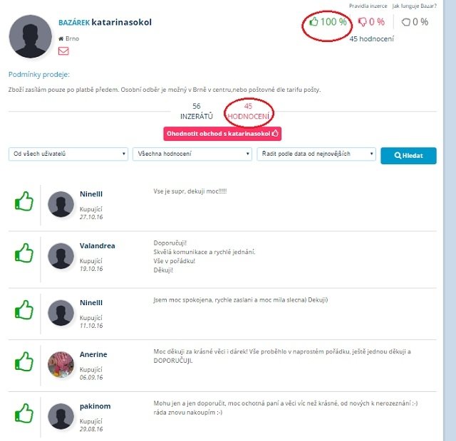 Uživatelka, která má 45 pozitivních hodnocení, bude velmi pravděpodobně bezproblémová